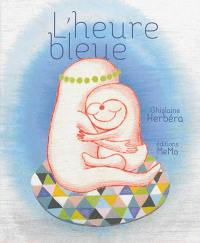 L'heure bleue