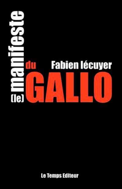 Le manifeste du gallo