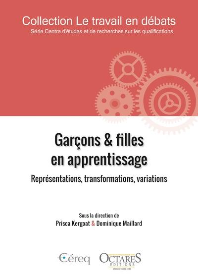 Garçons & filles en apprentissage : représentations, transformations, variations