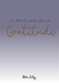 Le petit livre de la gratitude