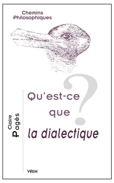 Qu'est-ce que la dialectique ?