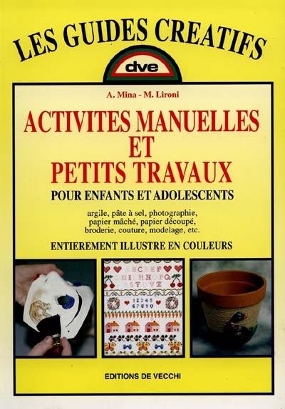 Activités manuelles et petits travaux