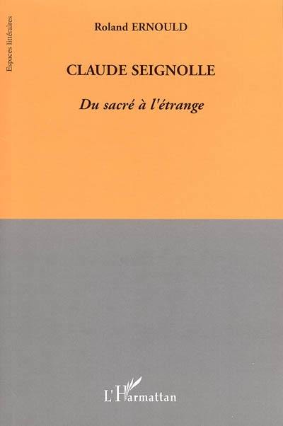 Claude Seignolle : du sacré à l'étrange