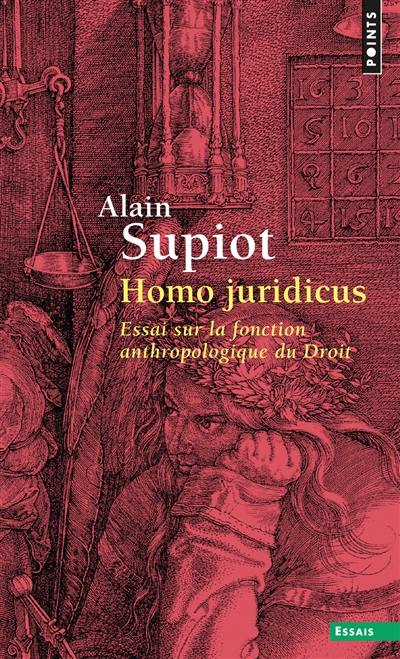 Homo juridicus : essai sur la fonction anthropologique du droit