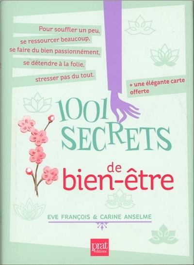 1.001 secrets de bien-être