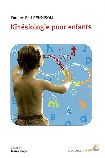 Kinésiologie pour enfants : lorsque Brain-Gym éveille les neurones