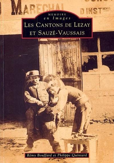 Les cantons de Lezay et Sauzé-Vaussais