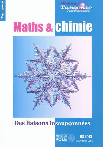 Maths et chimie : des liaisons insoupçonnées