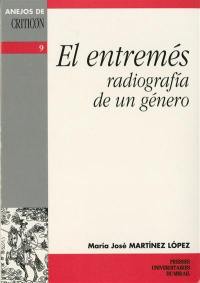 El entremés : radiografia de un genero