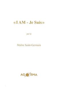 I am-Je suis