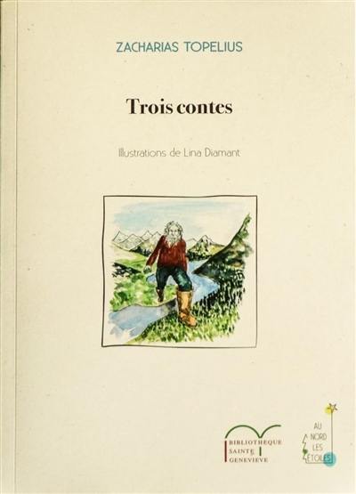 Trois contes