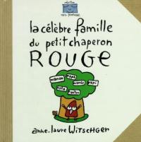 La célèbre famille du Petit chaperon rouge