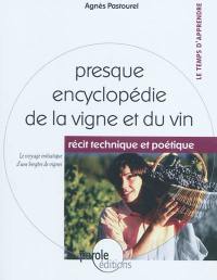 Presque encyclopédie de la vigne et du vin