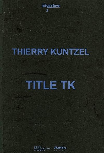 Title TK : notes 1974-1992