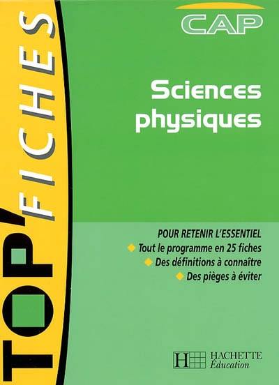 Sciences physiques, CAP