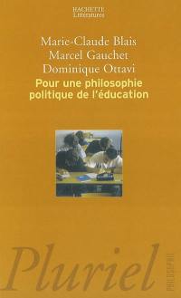 Pour une philosophie politique de l'éducation : six questions d'aujourd'hui