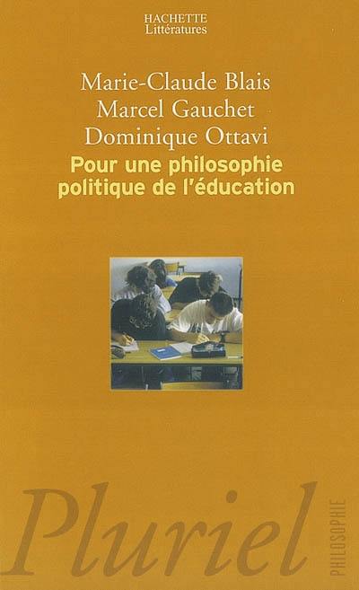 Pour une philosophie politique de l'éducation : six questions d'aujourd'hui