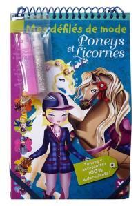 Mes défilés de mode : spécial poneys et licornes