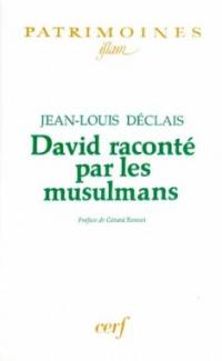 David raconté par les musulmans