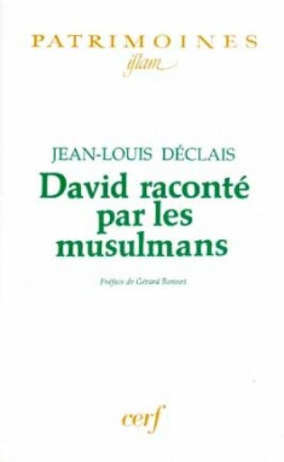 David raconté par les musulmans