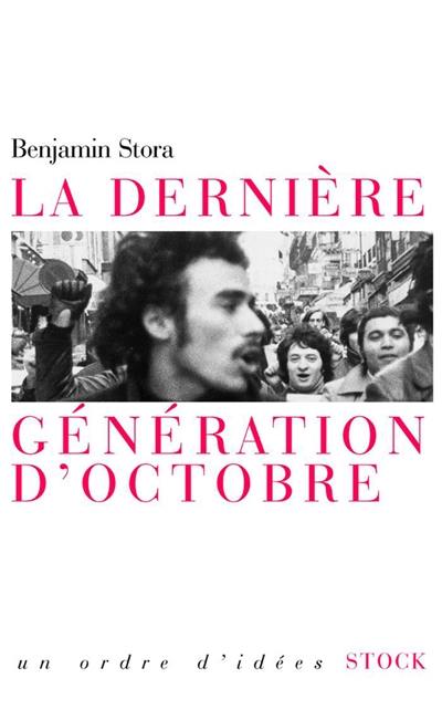 La dernière génération d'Octobre