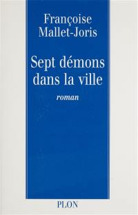 Sept démons dans la ville