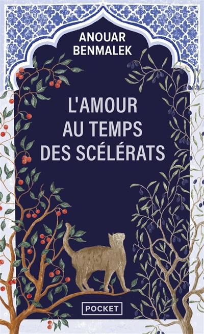 L'amour au temps des scélérats