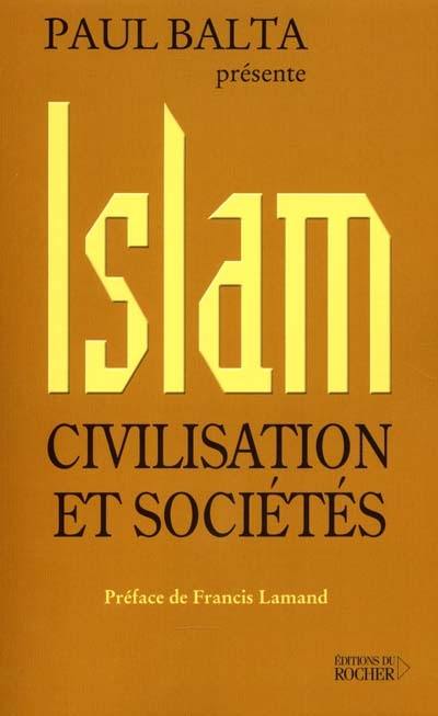 Islam, civilisation et sociétés