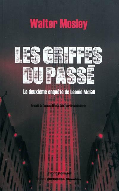 Les griffes du passé : la deuxième enquête de Leonid McGill