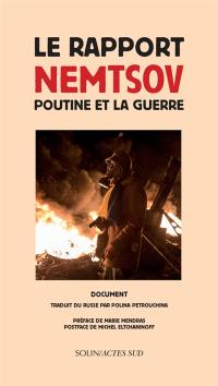 Le rapport Nemtsov : Poutine et la guerre