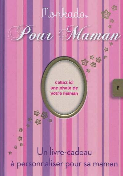 Monkado pour maman