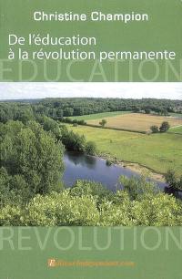 De l'éducation à la révolution permanente