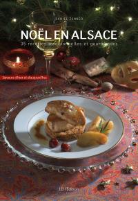 Noël en Alsace : 35 recettes traditionnelles et gourmandes