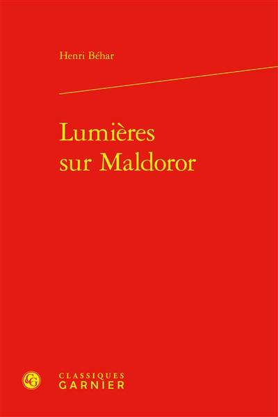 Lumières sur Maldoror