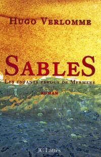 Sables : les enfants perdus de Mermere