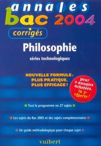 Philosophie séries technologiques : tout le programme en 27 sujets, les sujets du bac et des sujets complémentaires, un guide méthodologique pour chaque sujet