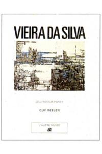 Vieira Da Silva, oeuvres sur papier