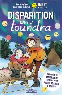 Disparition dans la toundra : une aventure dont tu es le héros