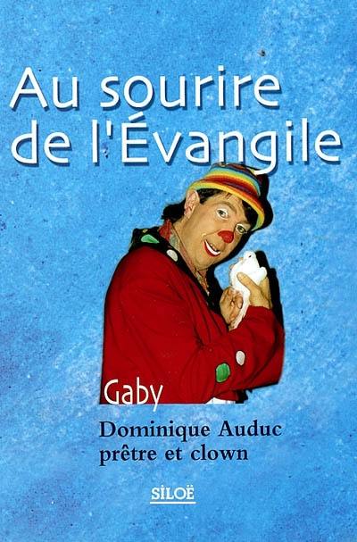 Au sourire de l'Évangile