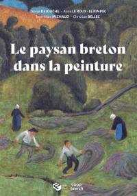 Le paysan breton dans la peinture : exposition, Musée du Faouët, du 19 mai au 31 octobre 2021