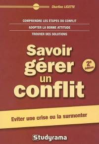 Savoir gérer un conflit