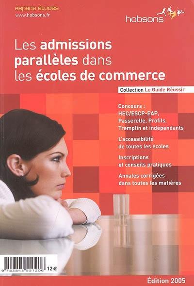 Les admissions parallèles dans les écoles de commerce