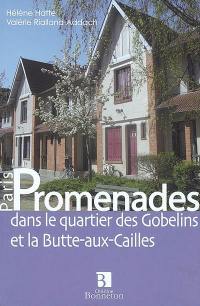 Promenades dans le quartier des Gobelins et la Butte-aux-Cailles : Paris