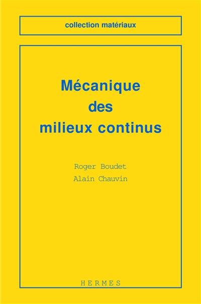 Mécanique des milieux continus