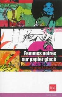 Femmes noires sur papier glacé