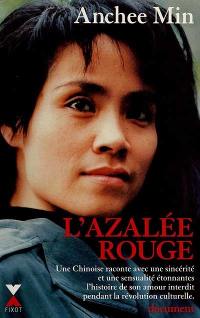 L'Azalée rouge