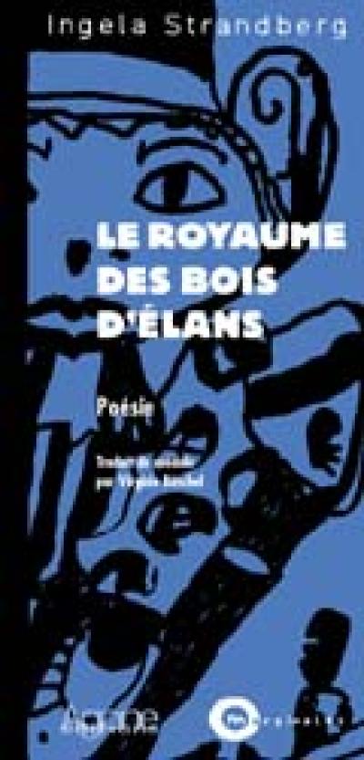 Le royaume des bois d'élans