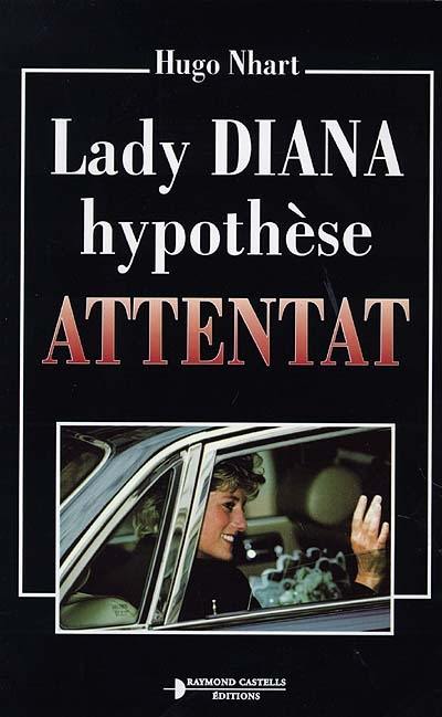 Lady Diana, hypothèse attentat