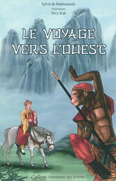 Le voyage vers l'Ouest