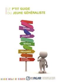 Le p'tit guide du jeune généraliste